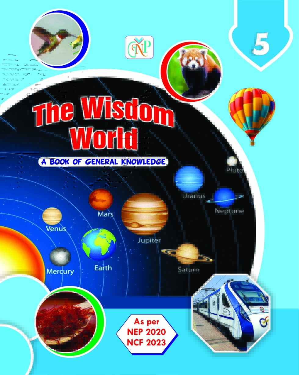 The wisdom World - A Book Of General Knowledge - 5